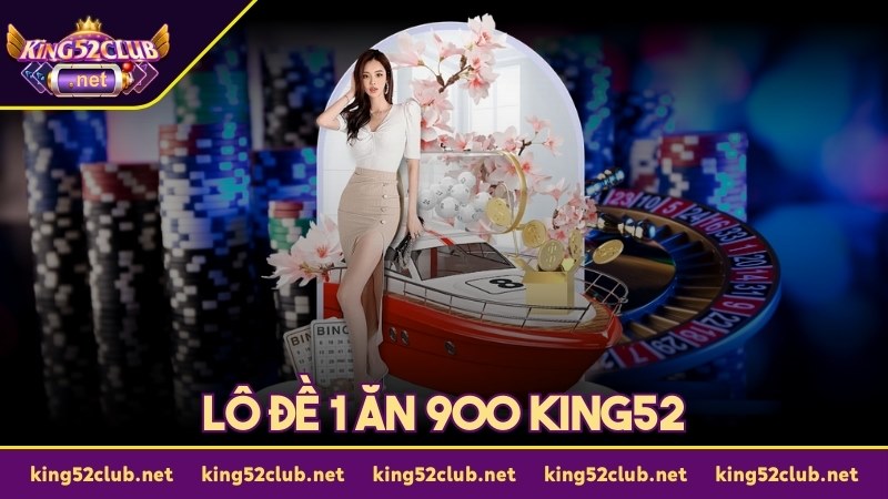 lô đề 1 ăn 900 king52 ảnh đại diện