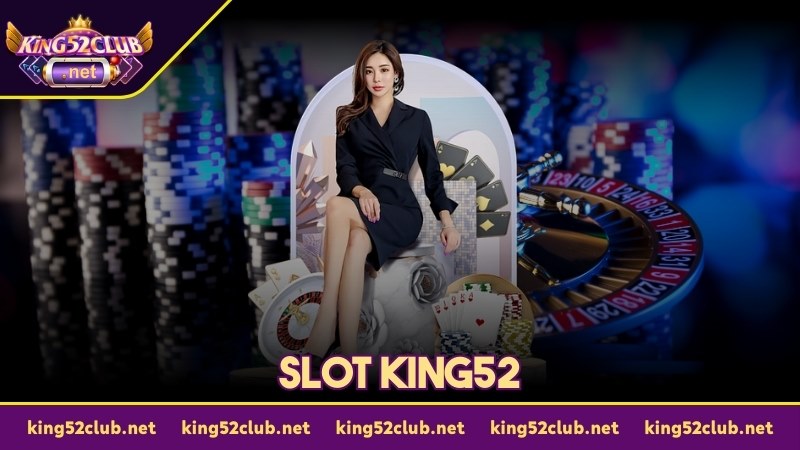 slot game king52 ảnh đại diện